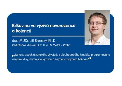 Bílkovina ve výživě novorozenců a kojenců Bílkovina ve výživě novorozenců a kojenců